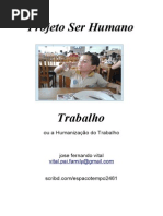Projetoserhumano.trabalho