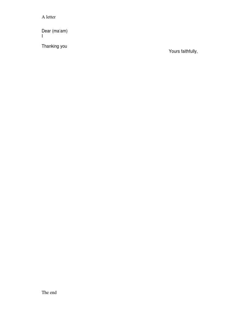 A Letter: Dear (Ma 'Am) I Thanking You Yours Faithfully | PDF