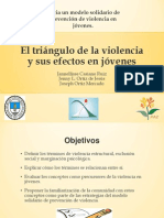 2. Hacia un Modelo Solidario de Prevención de Violencia en Jóvenes Triangulo de Violencia