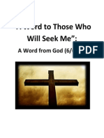 "A Word to Those Who Will Seek Me"