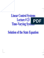 Linear Control Systems Lecture # 23 Time-Varying Systems Solution of The State Equation