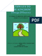 (Omega D'Oeuvre) : Pathways To 'The Kingdom'