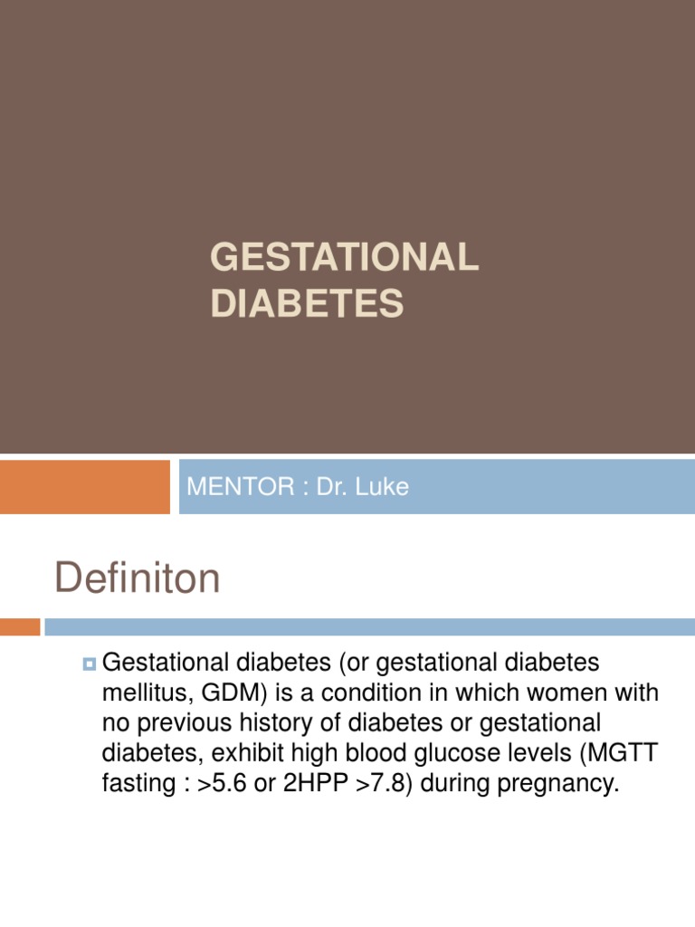 Understanding Gestational Diabetes Management | PDF | Gestational ...