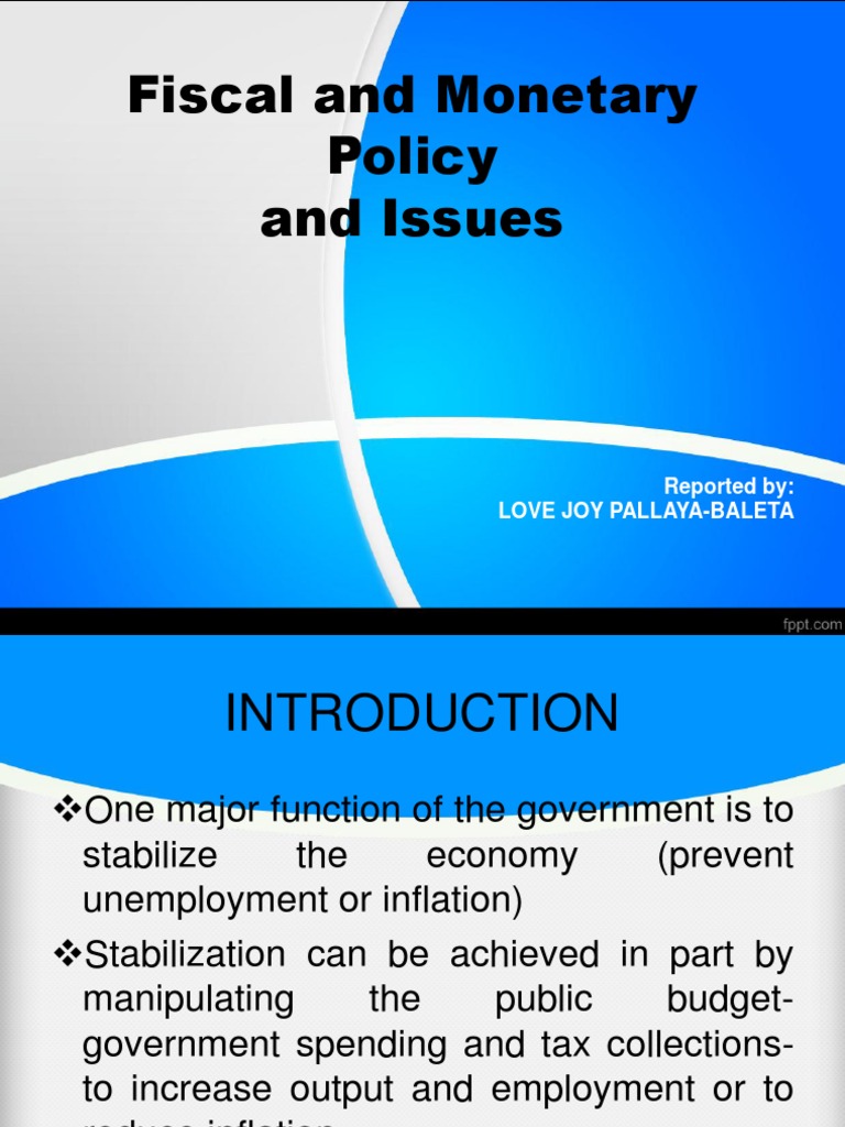 Philippine Fiscal and Monetary Policy Overview | PDF | Fiscal Policy ...