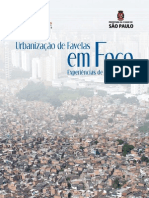 Urbanizacao de Favelas Em Foco