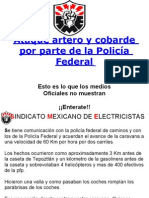 Ataque artero y cobarde por parte de la Policia