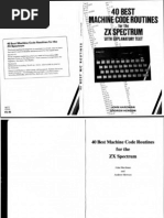 40 Best Machine Code Routines For The ZXSpectrum