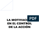 UNED Psicología de La Motivación - Conocimientos Mínimos Tema 4: La Motivación en El Control de La Acción