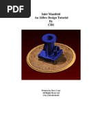 Inlet Manifold An Alibre Design Tutorial by CDS: Written by Steve Carr All Rights Reserved @by CDS 06-04-05