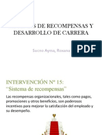 Sistemas de Recompensas y Desarrollo de Carrera