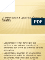 La Importancia y Clasificacin de Las Plantastrabajo