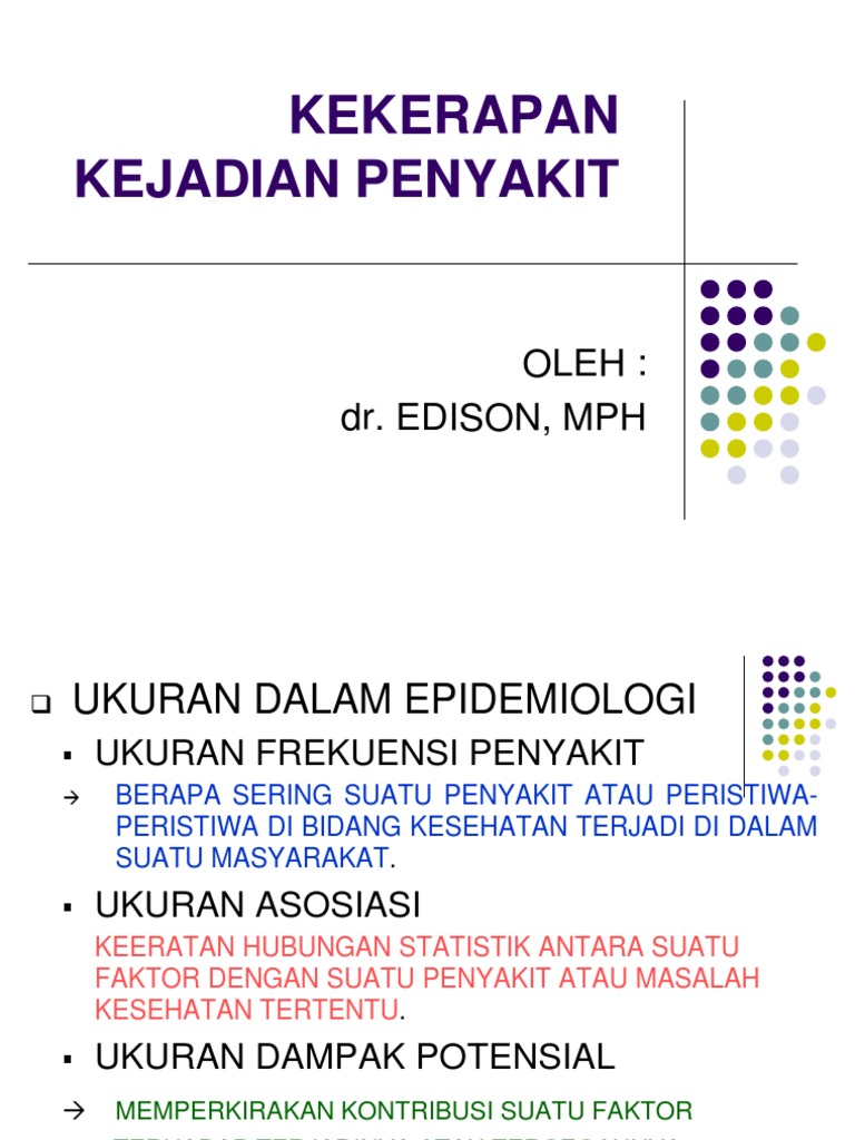 KEKERAPAN KEJADIAN PENYAKIT
