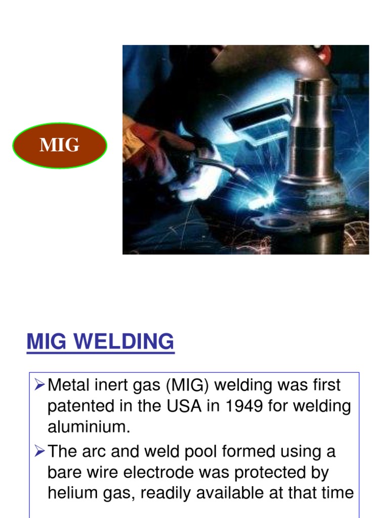 MIG Welding Guide - Processes, Principles & Applications of GMAW | PDF ...