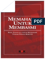 KPK Memahami Untuk Membasmi