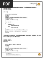 C Programs: 1. Write A C Program To Determine The Sum of Odd and Even Numbers