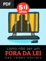 Como Não Estar Fora Da Lei Nas Redes Sociais