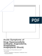 Acute Symptoms of Drug Hypersensitivity (Urticaria, Angioedema, Anaphylaxis, Anaphylactic Shock)