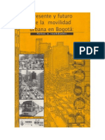 Presente-y-futuro-de-la-movilidad-urbana-en-Bogota-Retos-y-realidades.pdf