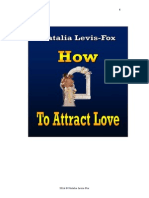 How To Attract Lovely Relationships