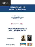 Crafting A Killer Value Proposition: Jaine Lucas Executive Director, IEI October 31, 2012