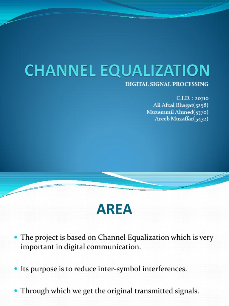 Channel Equalization ALIMUZZAMMILAREEB | PDF | Home & Garden ...