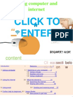 Using Computer and Internet: Click To Enter