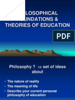 Educ 101- Power Point Philosophical Foundations