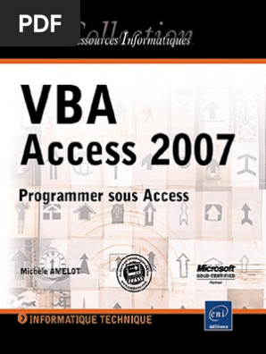 Vba Access 2007 Programmer Sous Access Microsoft Access Visual Basic For Applications