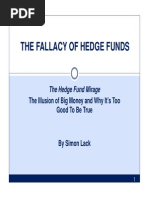 The Hedge Fund Mirage