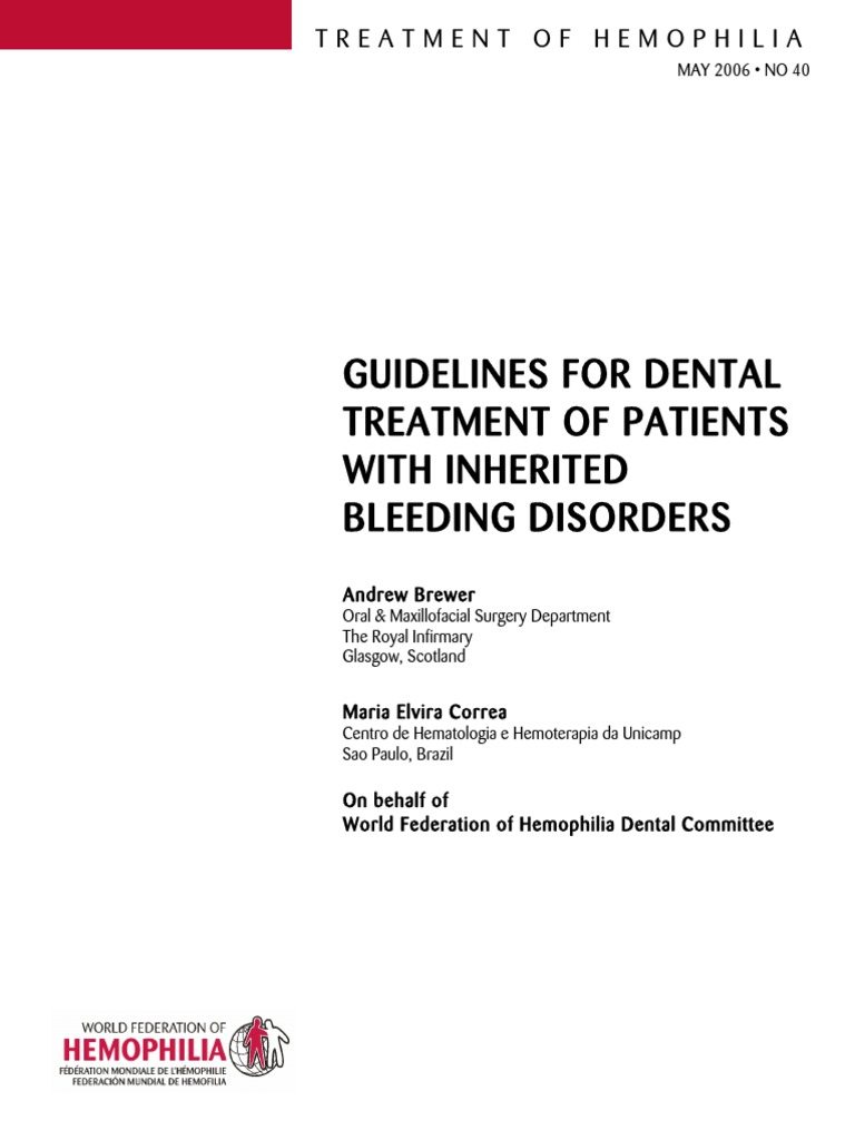 Dental Treatment in Hemophiliacs Haemophilia Hemostasis
