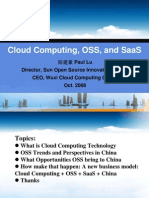 Cloud Computing, Oss, and Saas: Director, Sun Open Source Innovation Center Ceo, Wuxi Cloud Computing Center Oct. 2008