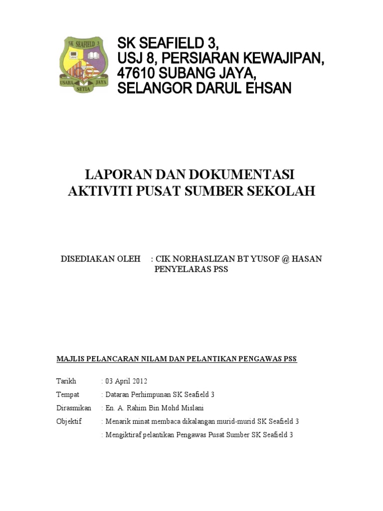 Laporan Dan Dokumentasi Aktiviti Pusat Sumber Sekolah