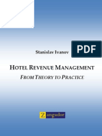 Hotel Revenue Management - From Theory To Practice