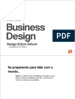 Design Echos School - Business Design - aula 1 - TOOLS - Compreensão do Cliente