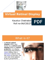 Virtual Retinal Display - Kaustuv Chakraborti (Cse 27)
