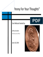 "Penny For Your Thoughts": Live Webcast Hosted by