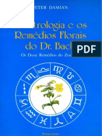 Damian, P., A Astrologia e Os Remédios Florais Do Dr. Bach - Os Doze Remédios Do Zodíaco