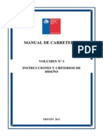 Manual de Carreteras: Volumen #3 Instrucciones Y Criterios de Diseño