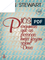 103 Perguntas Que as Pessoas Fazem Sobre Deus Don Stewart