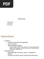 Subroutines: Subroutines The Stack Recursion