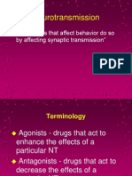 Neurotransmission: "Most Drugs That Affect Behavior Do So by Affecting Synaptic Transmission"
