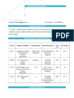 Contact Information:: Course College/ Institution Specialization Board/University Class of Percentage