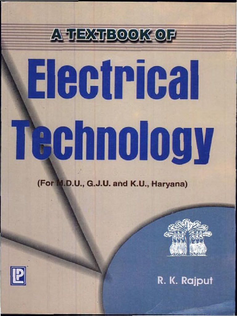 A Textbook of Electrical Technology by R.K.rajput