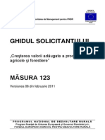 GHIDUL SOLICITANTULUI Pentru Măsura 123 - Versiunea 6 Din Februarie 2011