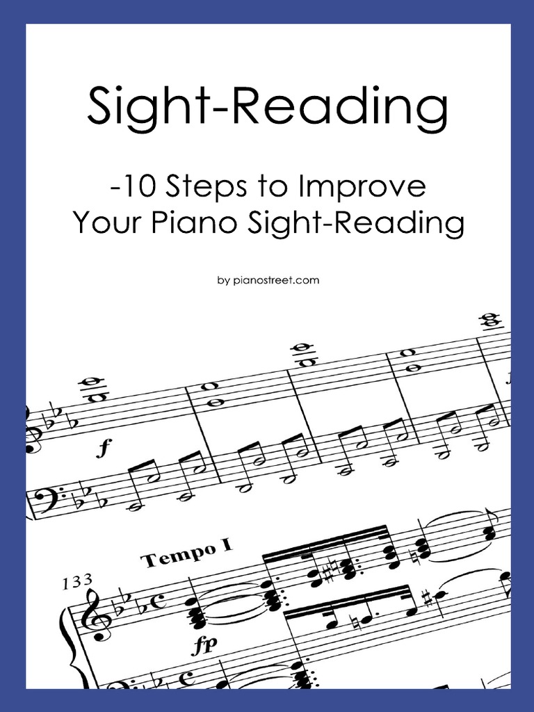 Sight-Reading - 10 Steps To Improve Your Piano | PDF | Language Arts ...