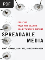 Spreadable.media..Creating.value.and.Meaning.in.a.networked.culture.postmillennial.pop.by.henry.jenkins.sam.Ford.and.Joshua.green