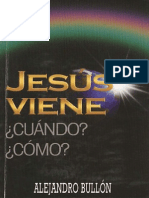 BULLON, Alejandro. Jesus Viene