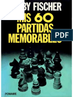 Ajedrez Bobby Fischer - Mis 60 Partidas Memorables 427 Pag Castellano