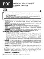 2011mai22eliseu e Os Carros de Fogo Domkids Licao18