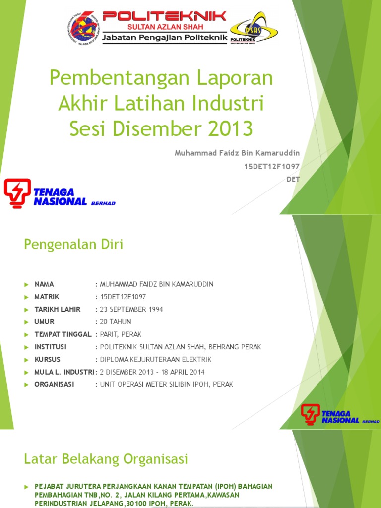 Slide Show Pembentangan Laporan Akhir Latihan Industri
